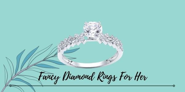 Fancy Diamond Rings 