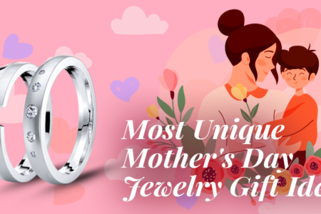 Amazing Jewelry Gift Ideas for Mother’s Day